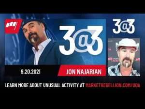 3@3 with Jon Najarian – September 20, 2021