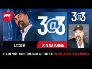 3@3 with Jon Najarian – September 17, 2021