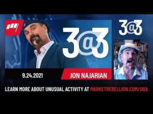 3@3 with Jon Najarian – September 24, 2021