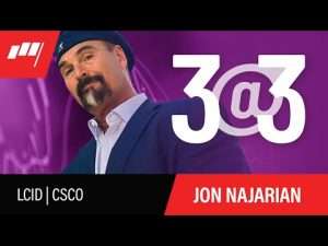3@3 LIVE with Jon Najarian- May 2- $LCID $CSCO