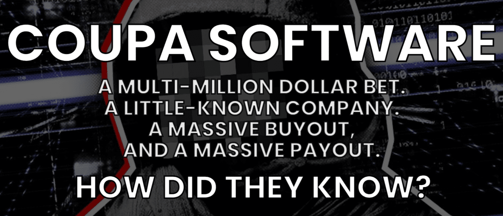 How Unusual Options Activity Predicted the Buyout in Coupa Software