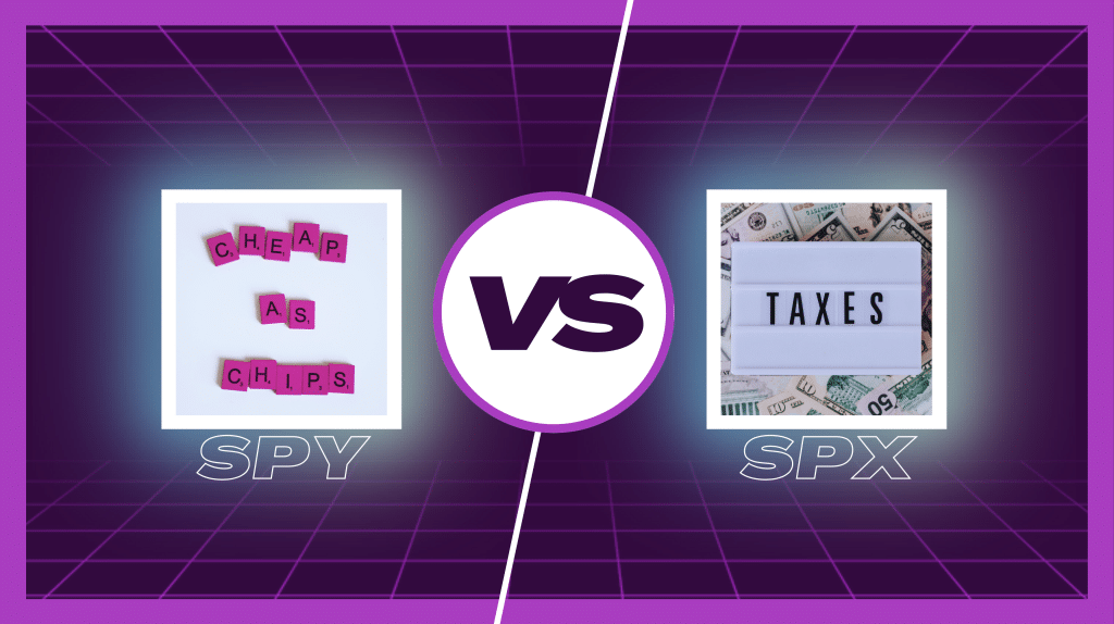 Which is Better to Trade: SPY vs SPX