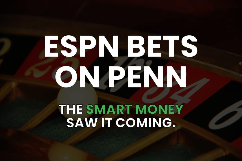 PENN UOA Predicts Massive Penn-ESPN Deal