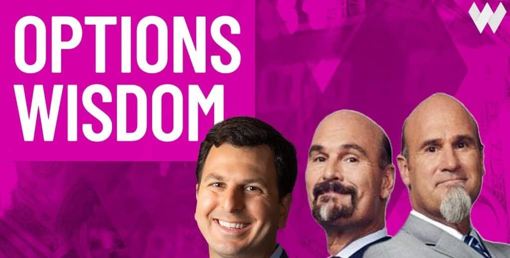 Options Wisdom from Legendary Traders Jon & Pete Najarian and Wealthion